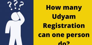 How many Udyam Registration can one person do
